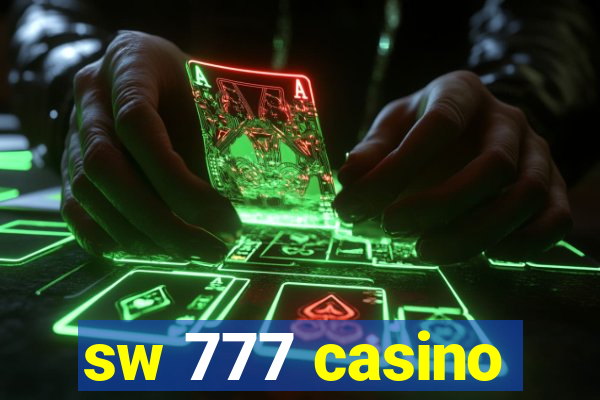 sw 777 casino